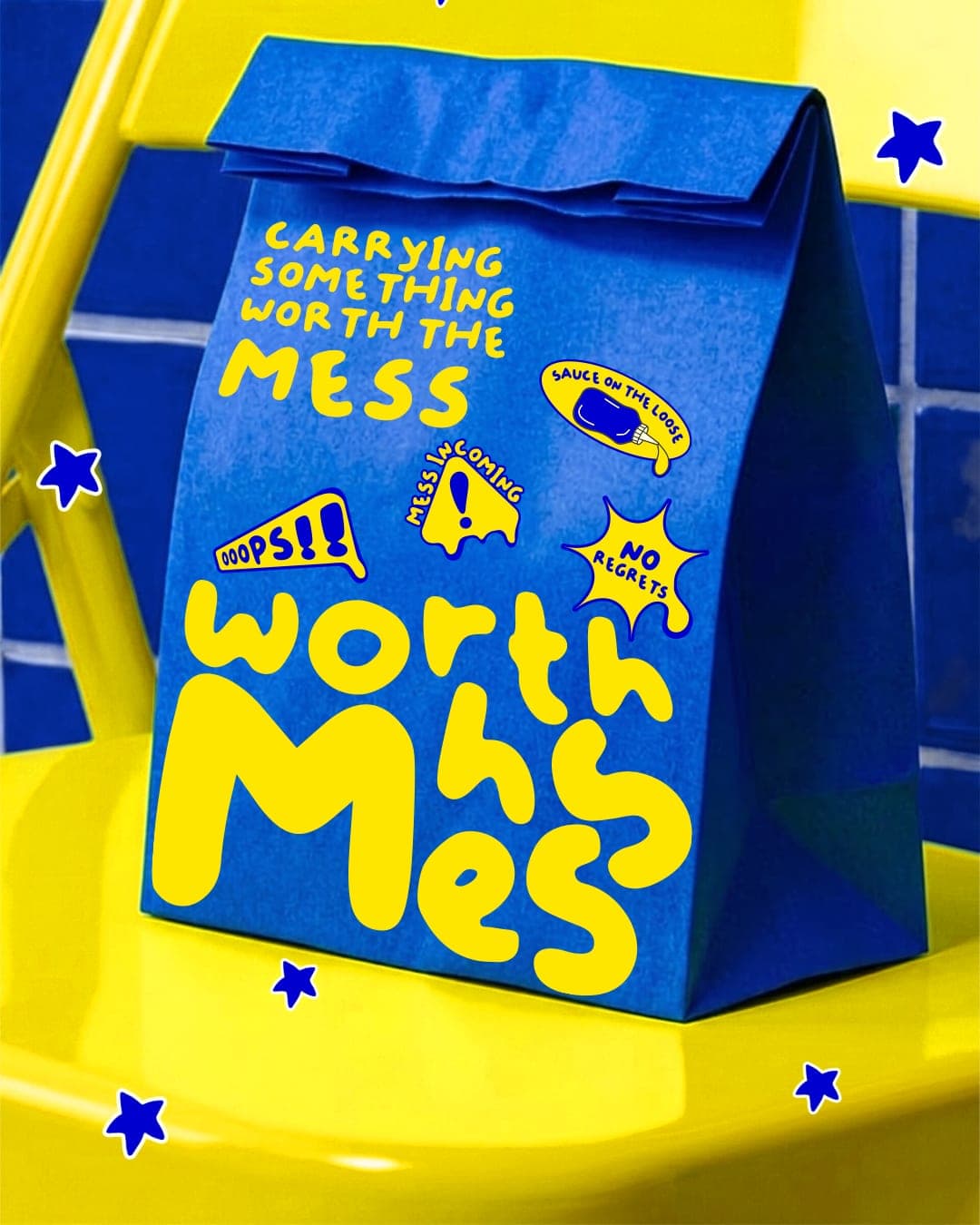 WORTH THE MESS